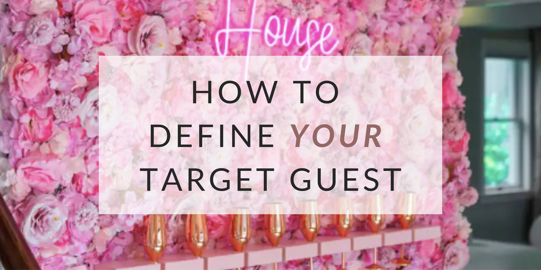 Defining Your Target Guest for Your STR or Boutique Hotel